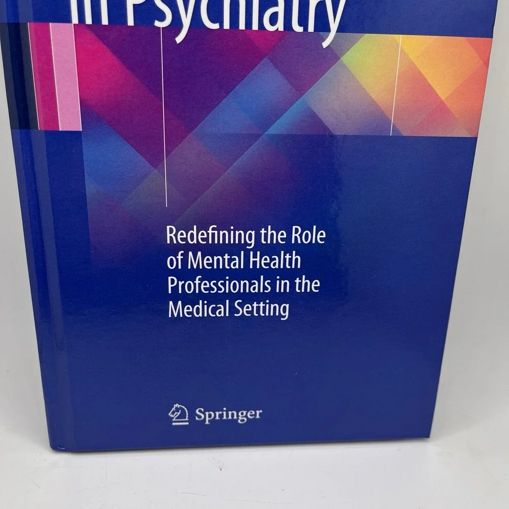 Integrated Care in Psychiatry: Redefining the Role of Mental Health Professional